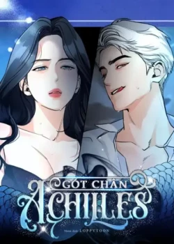 [19+] G&oacute;t Ch&acirc;n Achilles