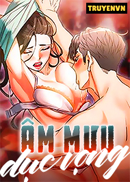 &Acirc;m Mưu Dục Vọng