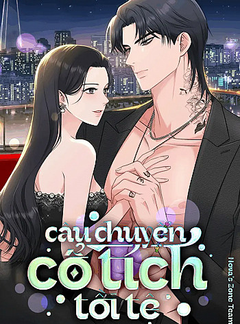 C&acirc;u Chuyện Cổ T&iacute;ch Tồi Tệ