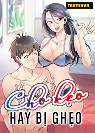 Cho kẹo hay bị ghẹo