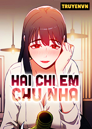 Hai Chị Em Chủ Nh&agrave;
