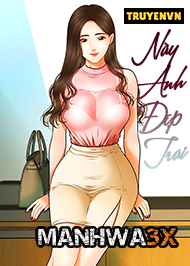 Này Anh Đẹp Trai