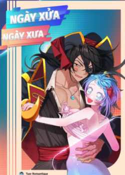 Ng&agrave;y Xửa Ng&agrave;y Xưa