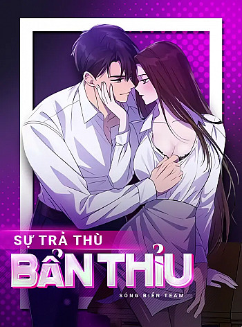 Sự Trả Th&ugrave; Bẩn Thỉu
