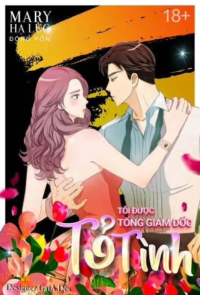 T&ocirc;i Được Tổng Gi&aacute;m Đốc Tỏ T&igrave;nh